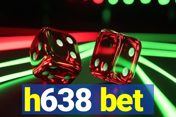 h638 bet